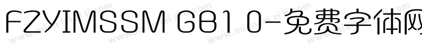 FZYIMSSM GB1 0字体转换